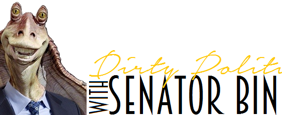 dirty politics with senator binks